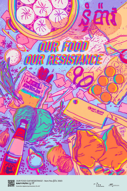 OUR FOOD OUR RESISTANCE - Nom Pao នុំប៉ាវ